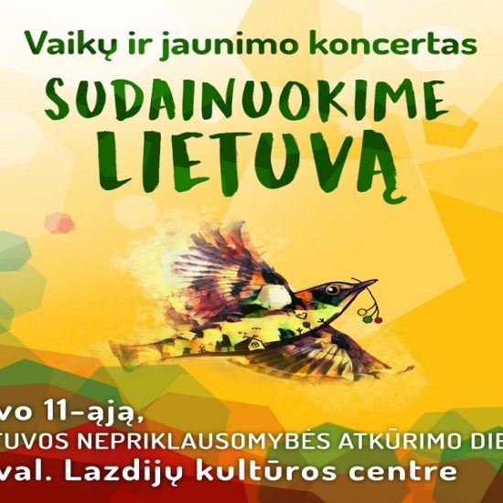 Lietuvos nepriklausomybės atkūrimo dieną, vaikų ir jaunimo koncertas SUDAINUOKIME LIETUVĄ